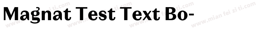 Magnat Test Text Bo字体转换
